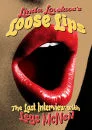 Linda Lovelace: Loose Lips - Her Last Interview Image 1
