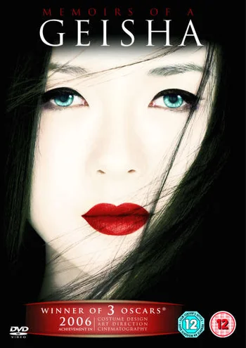 Memoirs Of A Geisha
