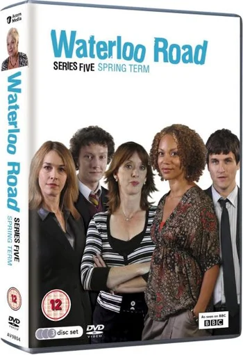 Waterloo Road - Series 5: Spring