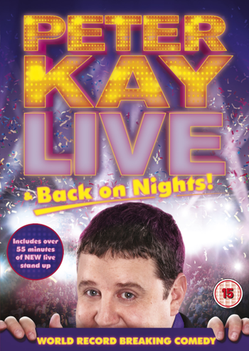 Peter Kay: Live and Back on Nights (Includes UltraViolet Copy)