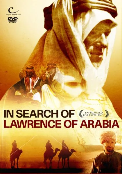 In Search of Lawrence of Arabia Image 1