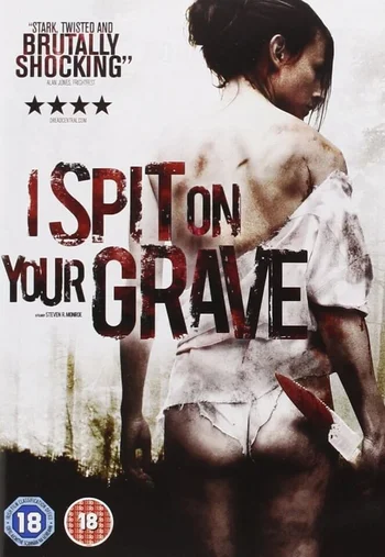 I Spit On Your Grave