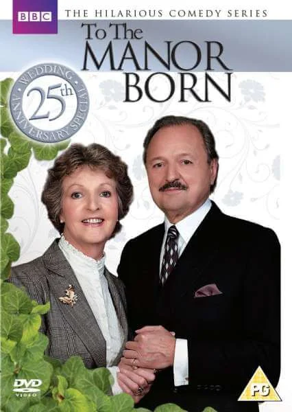 To The Manor Born: 25th Wedding Anniversary Special Image 1