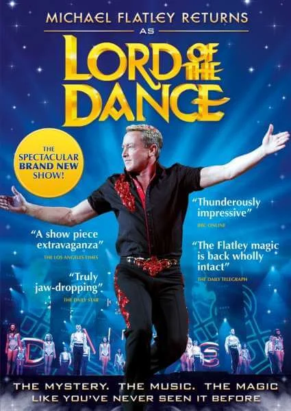 Michael Flatley Returns as Lord of the Dance Image 1
