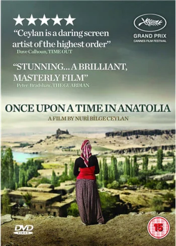 Once Upon a Time in Anatolia
