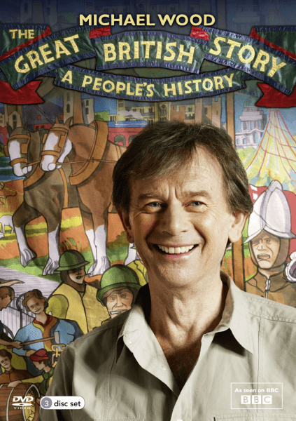 Michael Wood's Great British Story: A People's History Image 1