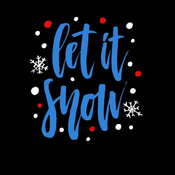 Let it Snow Women's T-Shirt - Black