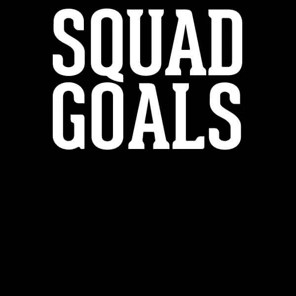 Squad Goals Women's T-Shirt - Black