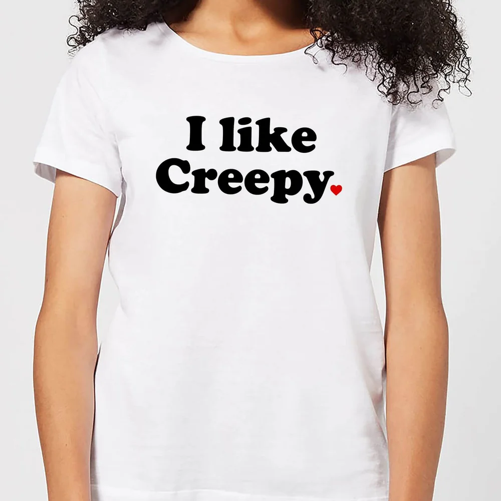 I Like Creepy Women's T-Shirt - White - S - White Image 1