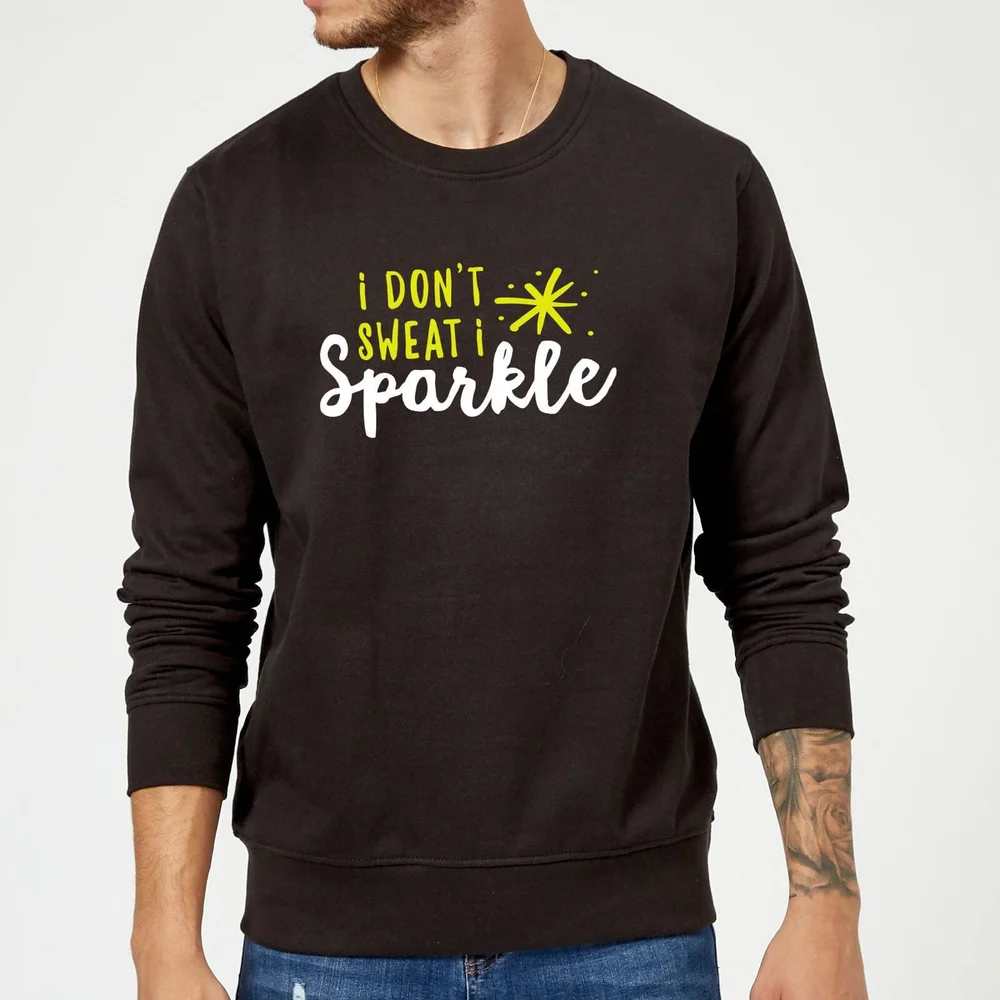 I Don't Sweat I Sparkle Sweatshirt - Black - S - Black Image 1