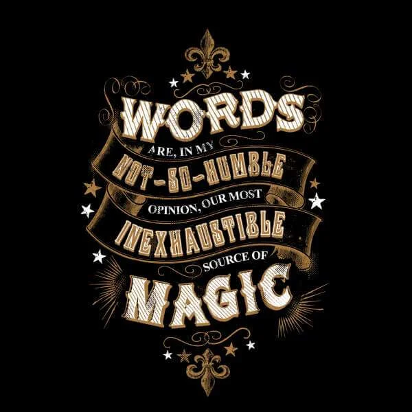 Harry Potter Words Are, In My Not So Humble Opinion Sweatshirt - Black