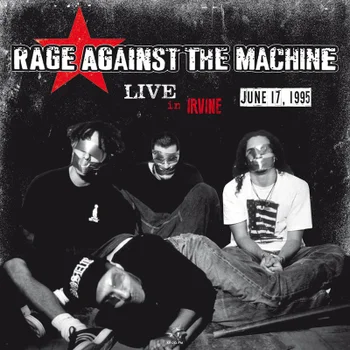 Rage Against The Machine - Live In Irvine. CA June 17 1995 KROQ-FM (White Vinyl)