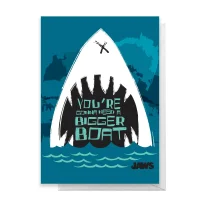 Jaws You're Gonna Need A Bigger Boat Greetings Card - undefined undefined