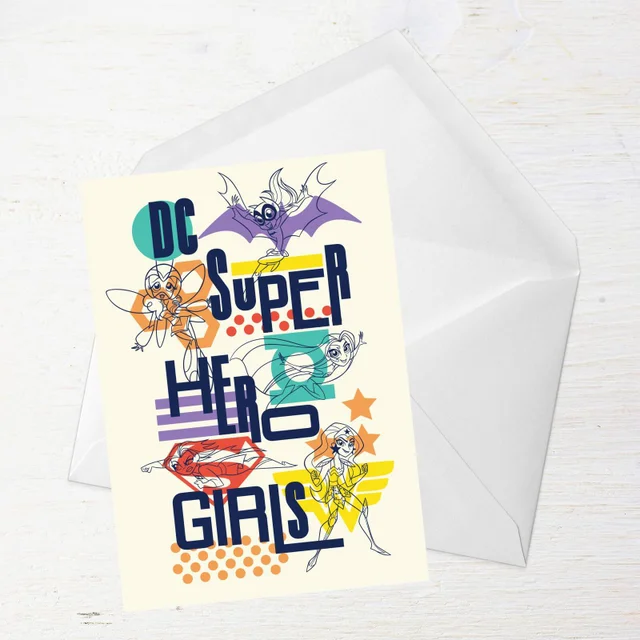 DC Super Hero Girls Greetings Card