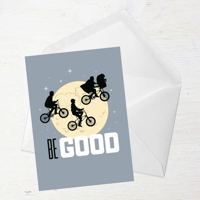 E.T. Be Good Greetings Card
