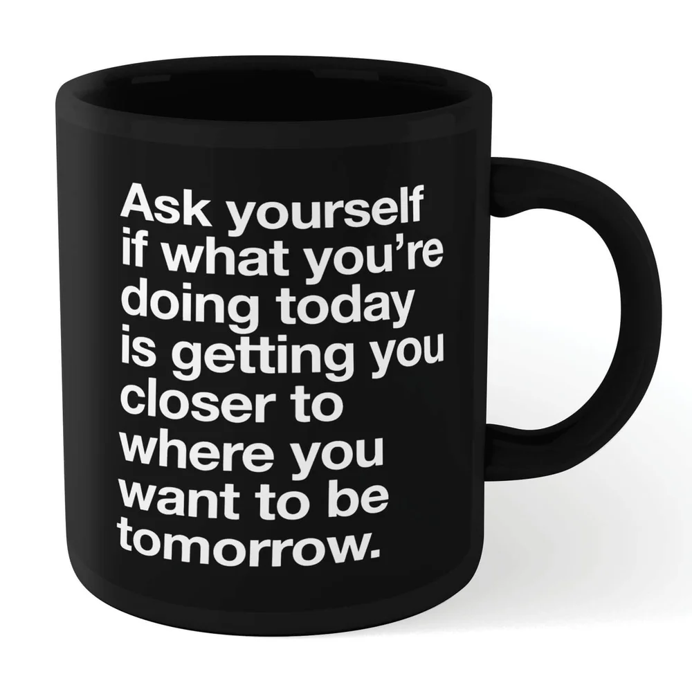 The Motivated Type Ask Yourself Mug - Black Image 1
