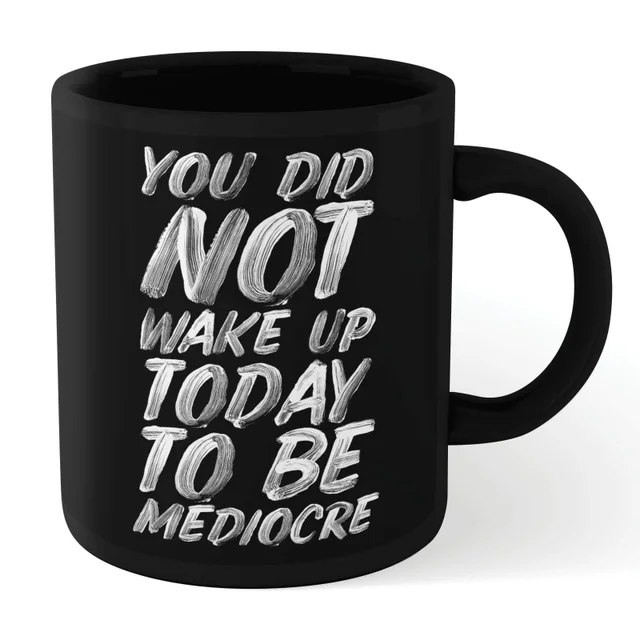 The Motivated Type Mediocre Mug - Black
