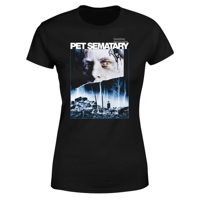 Pet Semetary Sometimes Dead Is Better Women's T-Shirt - Black