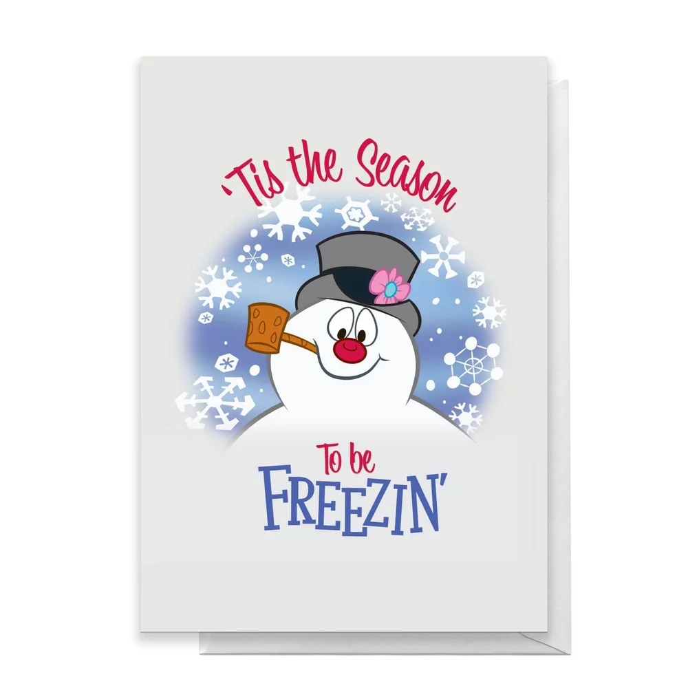 Tis The Season To Be Freezin' Greetings Card - Standard Card Image 1