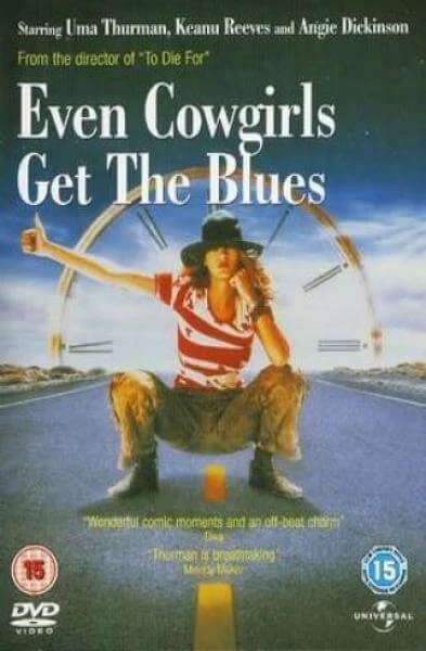 Even Cowgirls Get The Blues Image 1