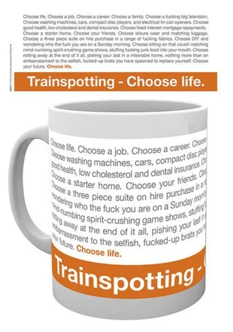 Trainspotting Quote - Mug Image 1
