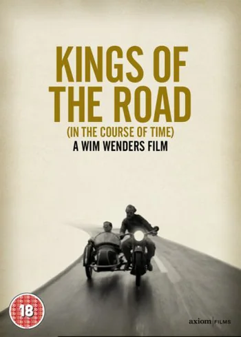 Kings Of The Road (In The Course Of Time)