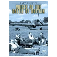 Voices Of The Battle Of Britain; Battle For The Skies - undefined undefined