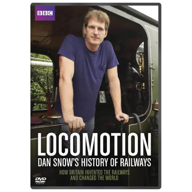 Locomotion: Dan Snow's History of Railways