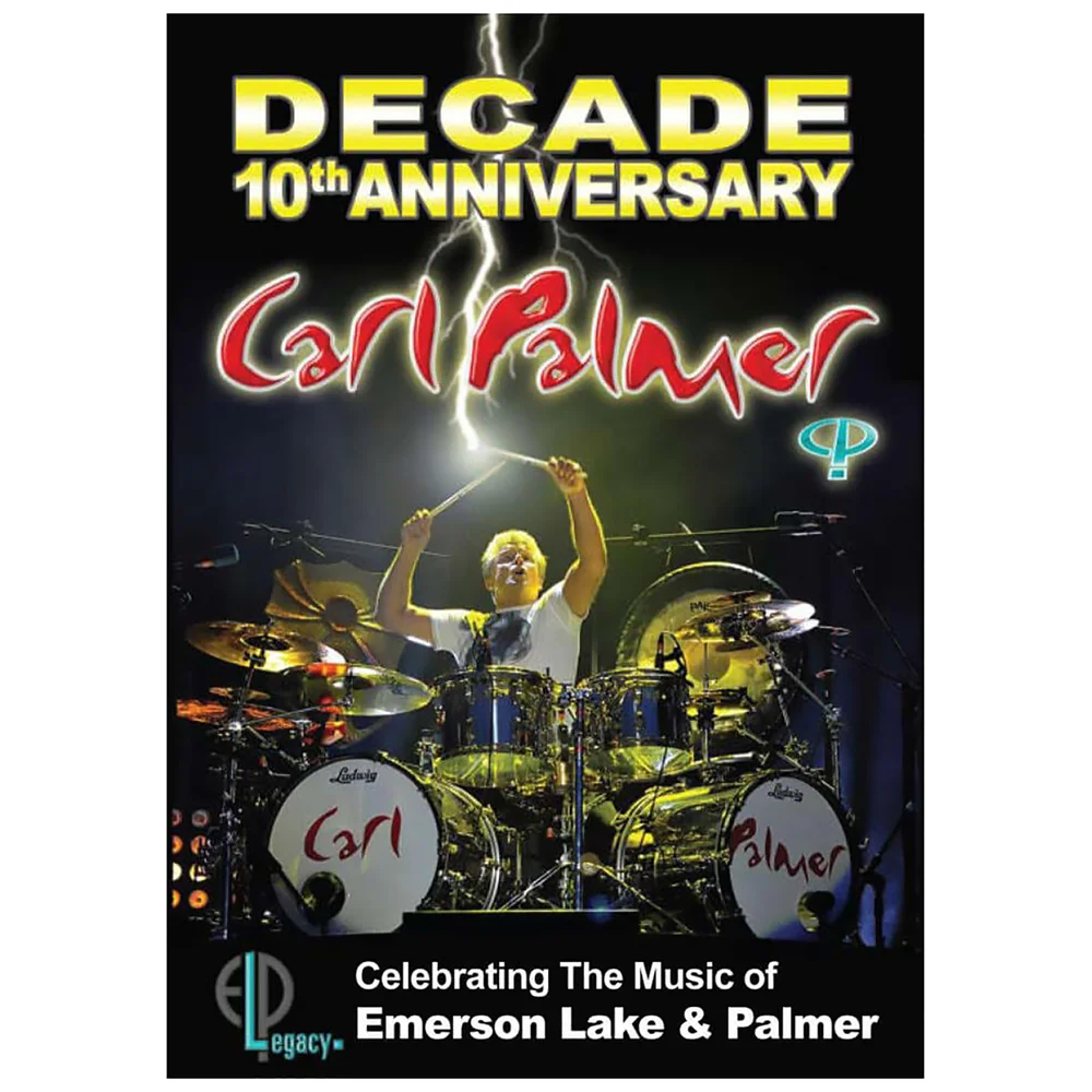Carl Palmer: Decade - 10th Anniversary Celebrating the Music of Emerson Lake and Palmer Image 1