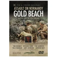 Assault on Normandy: Gold Beach - Battle for the Beach Head
