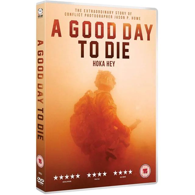 Hoka Hey: A Good Day to Die