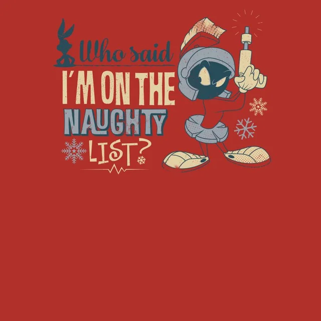 Looney Tunes Martian Who Said Im On The Naughty List Men's Christmas T-Shirt - Red