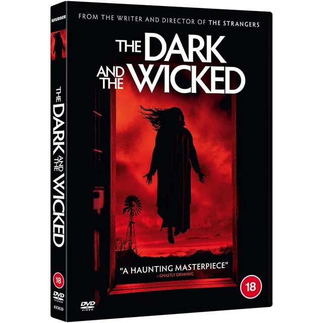 The Dark and the Wicked