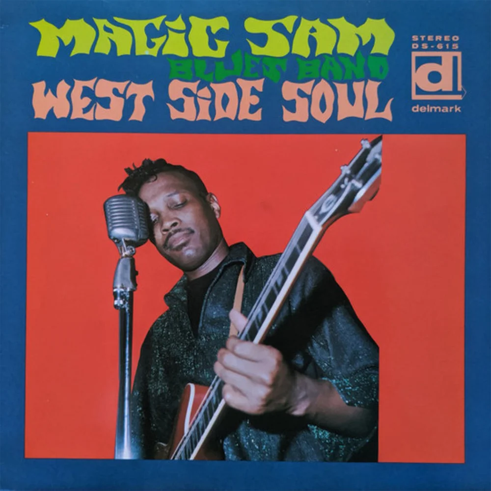 Magic Sam's Blues Band - West Side Soul Vinyl Image 1