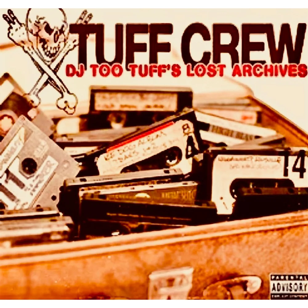 Tuff Crew - DJ Too Tuff's The Lost Archives Vinyl 2LP Image 1