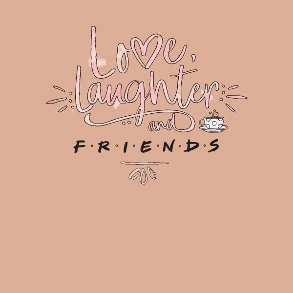 Friends Love Laughter Women's T-Shirt - Dusty Pink