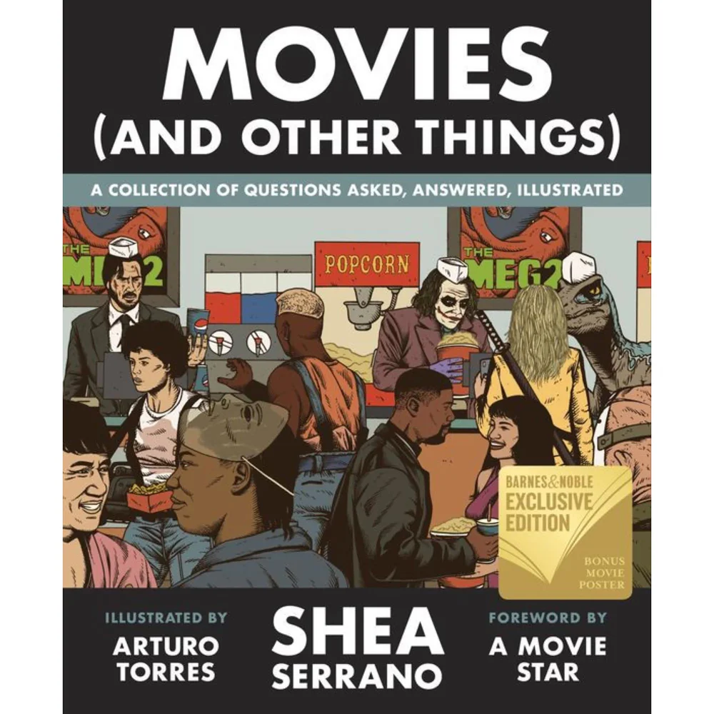 Movies (And Other Things) - Shea Serrano Image 1