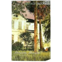 Vintage Faulkner: Absalom, Absalom! - William Faulkner - undefined undefined