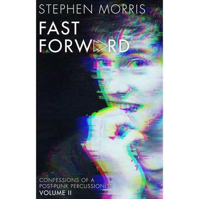 Stephen Morris: Fast Forward - Stephen Morris