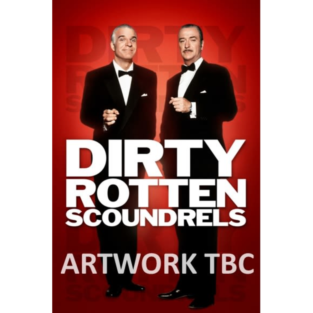 Dirty Rotten Scoundrels Image 1
