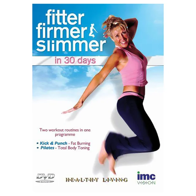 Fitter, Firmer, Slimmer - In 30 Days