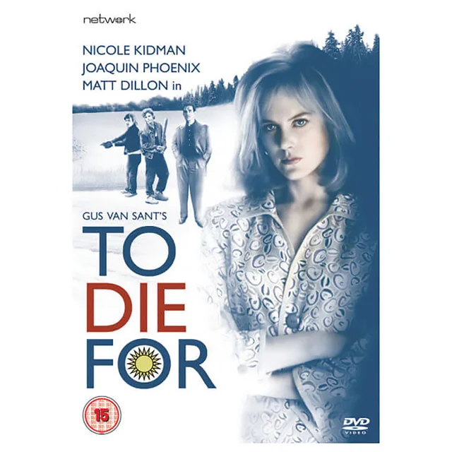 To Die For