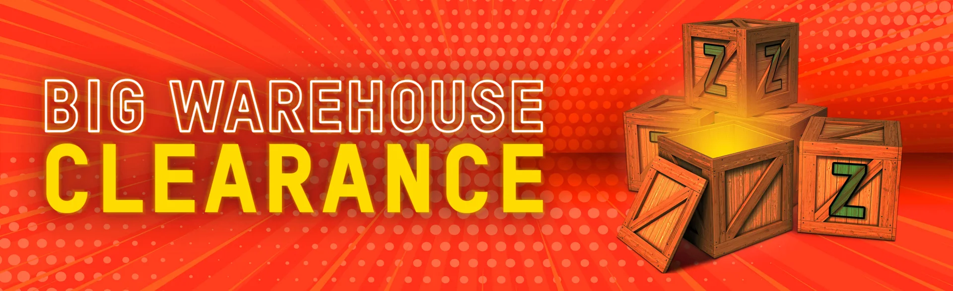 THE BIG WAREHOUSE CLEARANCE BANNERS