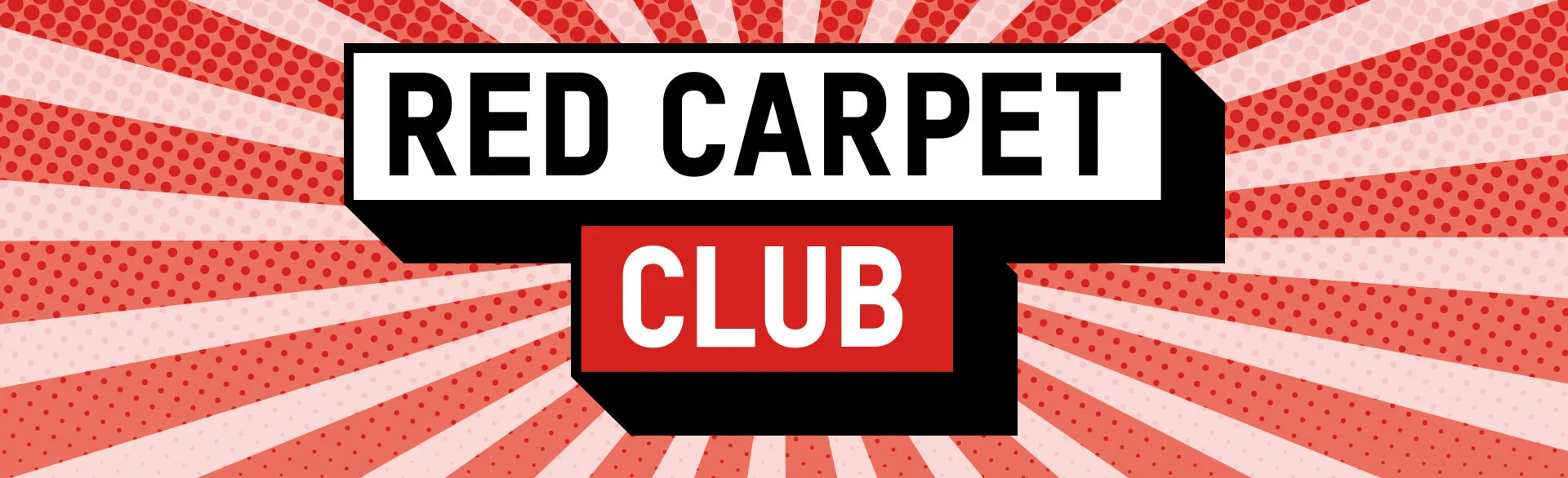 Red Carpet Club Locked