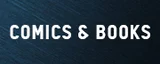 COMICS & BOOKS